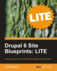 Image for Drupal 6 Site Blueprints: LITE