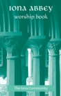 Image for Iona Abbey Worship Book