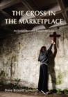 Image for The Cross in the Marketplace
