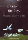 Image for Pattern of Our Days