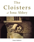Image for The cloisters of Iona Abbey