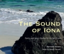 Image for The sound of Iona  : poetry and music inspired by the landscape