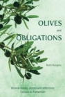 Image for Olives and obligations: biblical stories, scripts and reflections : Genesis to Nehemiah