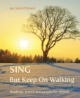Image for Sing But Keep On Walking