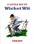 Image for A little bit of wicket wit