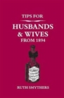 Image for Tips for Husbands and Wives from 1894