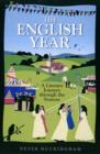 Image for The English Year : A Literary Journey Through the Seasons