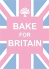 Image for Bake for Britain