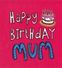 Image for Happy birthday Mum
