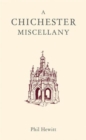 Image for A Chichester Miscellany