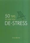 Image for 50 Tips to Help You De-Stress