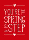 Image for You&#39;re the spring in my step