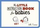 Image for The Little Instruction Book for Babies