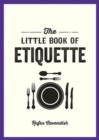 Image for The Little Book of Etiquette