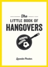 Image for The Little Book of Hangovers