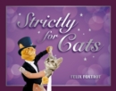 Image for Strictly for Cats