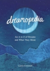 Image for Dreamopedia : An A to Z of Dreams and What They Mean