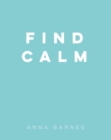 Image for Find calm