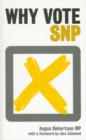 Image for Why vote SNP?
