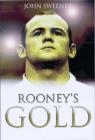 Image for Rooney&#39;s Gold