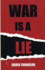 Image for War is A Lie