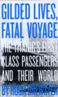 Image for Guilded Lives, Fatal Voyage