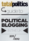 Image for Total Politics Guide to Political Blogging in the UK 2011/12