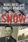 Image for Snow: the double life of a World War II spy