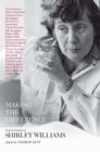 Image for Making the difference: essays in honour of Shirley Williams