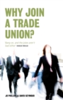 Image for Why join a trade union?