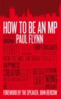 Image for How to be an MP