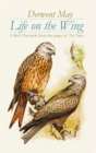 Image for Life on the wing: a bird chronicle from the pages of The Times