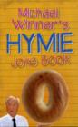 Image for Michael Winner&#39;s Hymie jokebook