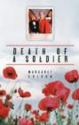 Image for Death of a soldier  : a mother&#39;s story