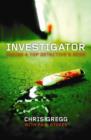 Image for Investigator  : inside a top detective&#39;s mind