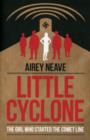 Image for Little cyclone  : the girl who started the Comet Line