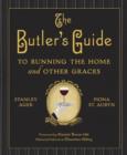 Image for The Butler&#39;s Guide to Running the Home and Other Graces
