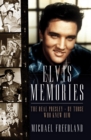 Image for Elvis memories: the real Presley - by those who knew him