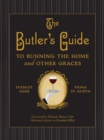 Image for The butler&#39;s guide to running the home and other graces