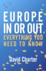 Image for Europe - in or out?  : everything you need to know