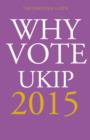 Image for Why vote Ukip 2015
