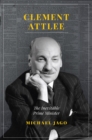 Image for Clement Attlee: the inevitable Prime Minister