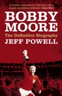 Image for Bobby Moore: the definitive biography