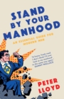Image for Stand by your manhood