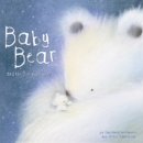 Image for Baby Bear and the Big, Wide World