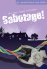 Image for Sabotage!: A Podcast-linked Crime Thriller