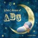 Image for When I dream of ABC
