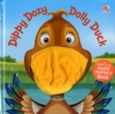 Image for Dippy Dozy Dolly Duck