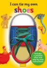 Image for I Can Tie My Own Shoelaces