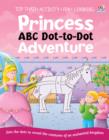 Image for Princess ABC Dot-to-dot Adventure